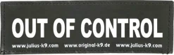 Julius K9 tekstlabel Out of Control zwart 16 x 5 cm 2 stuks
